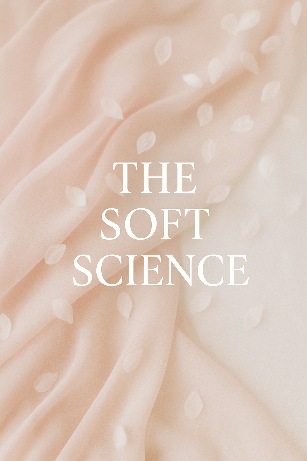 The Soft Science